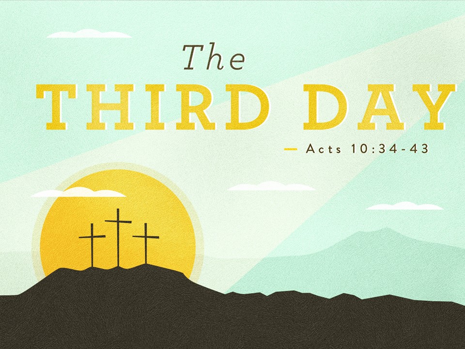 The third day