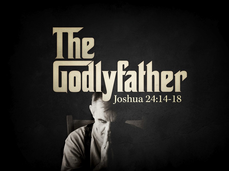 The godly father