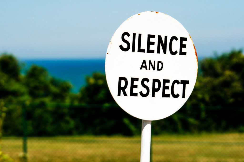 silence and respect