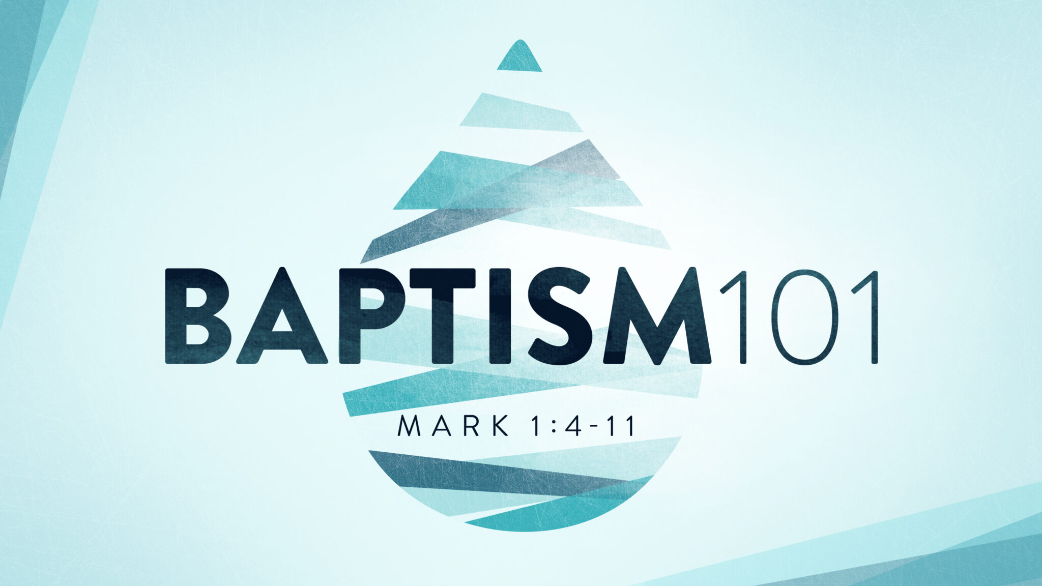 Expository Sermon on Mark 148 Baptism 101 A New Life in Christ
