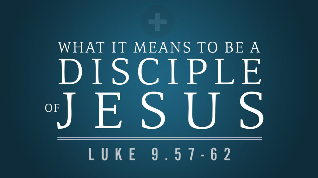 Being a Disciple of Jesus